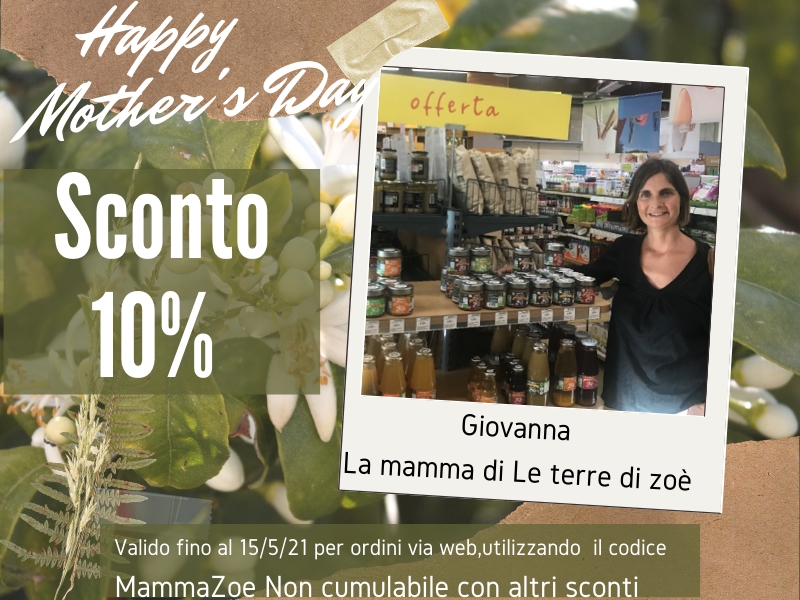 Promozione Festa della Mamma 2021 Le terre di zoè