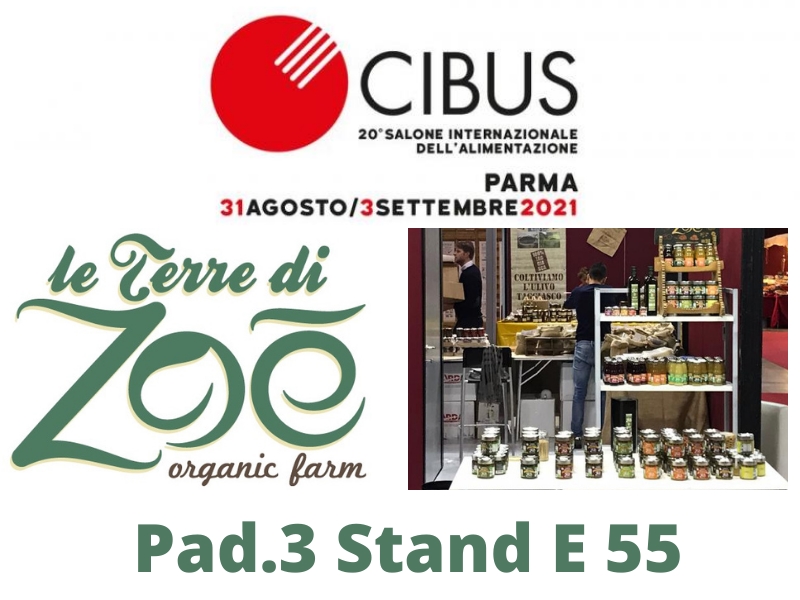 Present at the Cibus exhibition in Parma - from 31 to 3 September Le terre di zoè