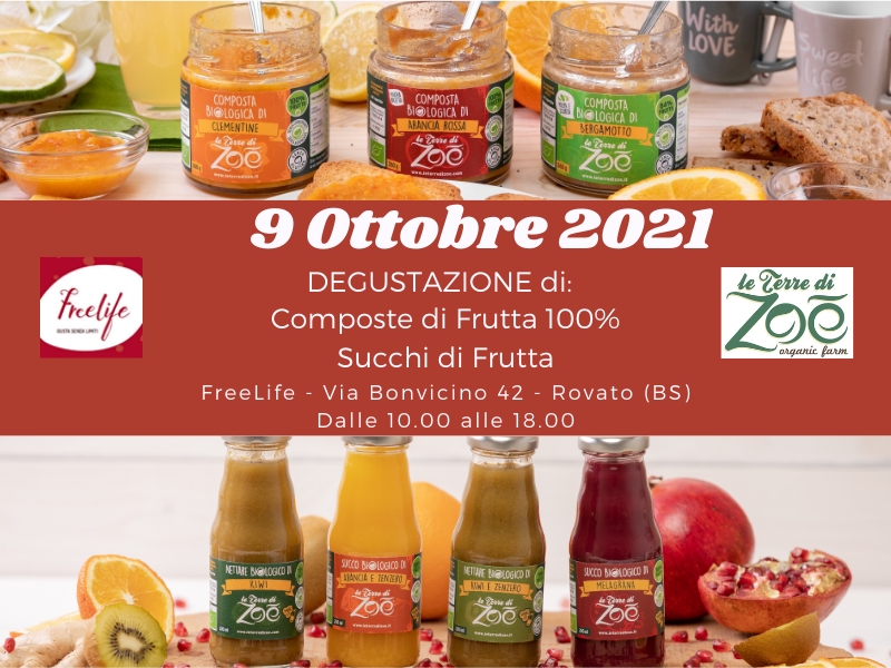 9/10/21:Degustazione Le terre di zoè a Rovato (BS) da FreeLife Le terre di zoè