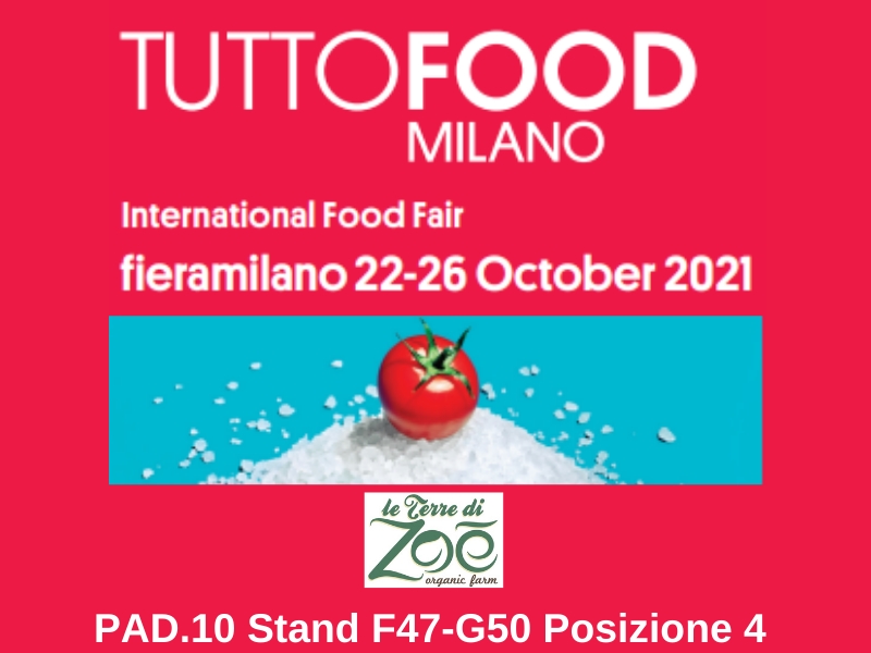 Le terre di zoè participa en la feria Tutto Food Milano Octuber Le terre di zoè